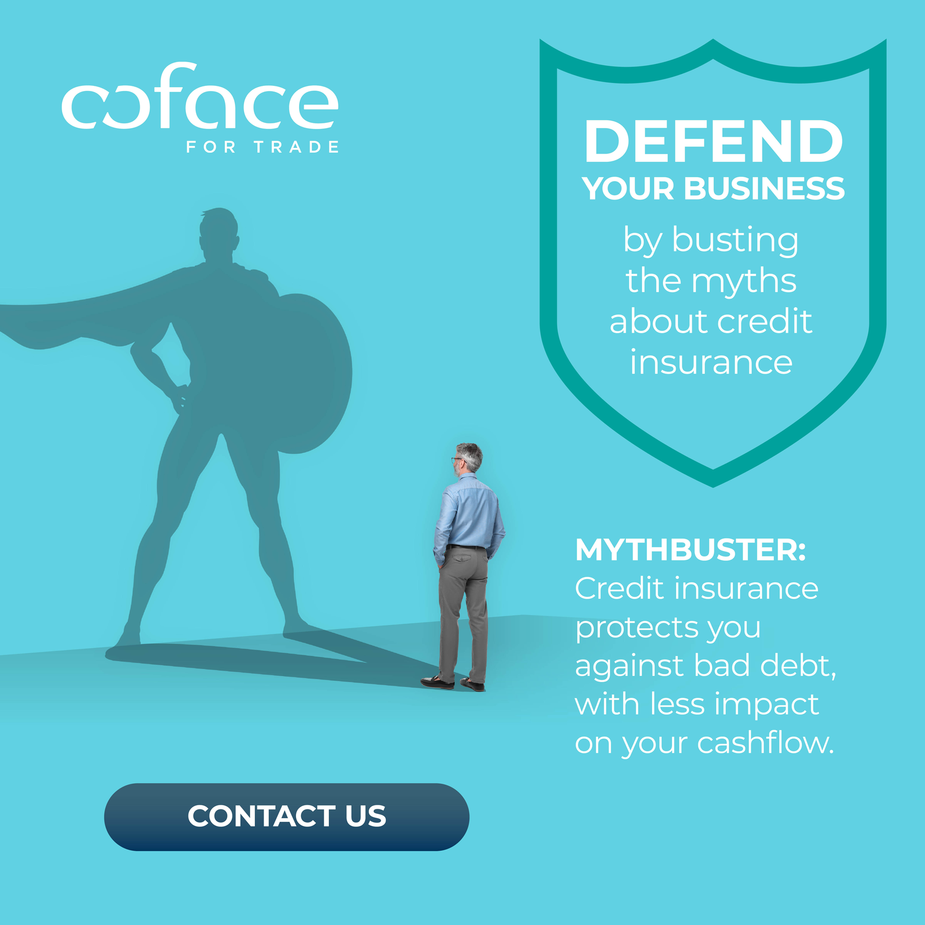 Campaign to reframe perceptions around Trade Credit Insurance (TCI)